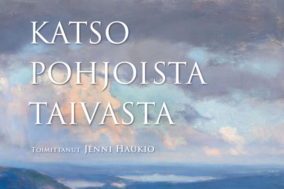 katso pohjoista taivasta
